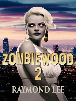 cover image of Zombiewood 2